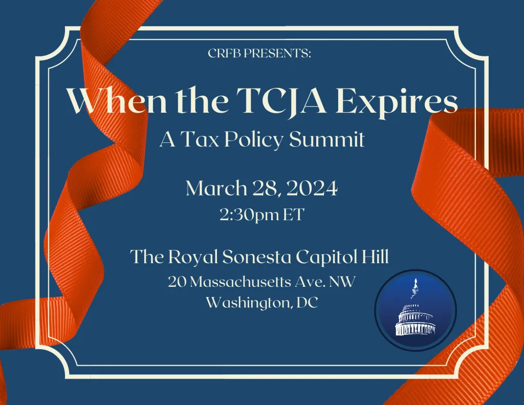 Event - When the TCJA Expires: A Tax Policy Summit